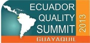 ECUADOR_QUALITY_SUMMIT_2013