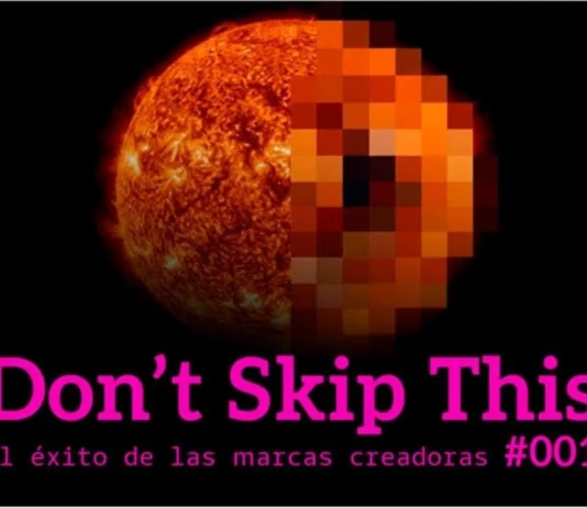 “Don’t Skip This”, un espacio de reflexión para el sector